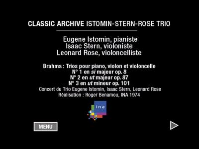 Istomin-Stern-Rose Trio: Brahms: Trios Nos. 1-3 - menus